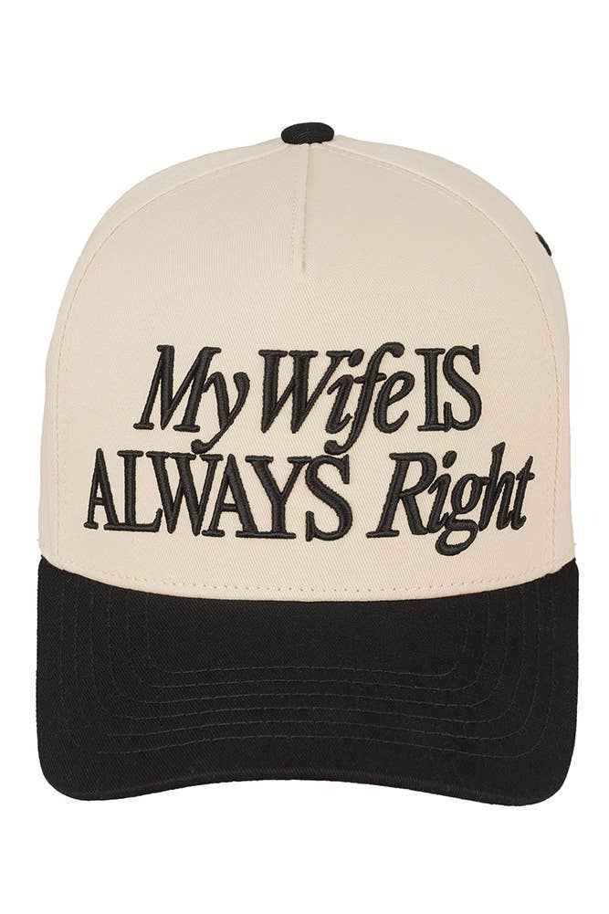 C.C MY WIFE IS ALWAYS RIGHT Tow Tone Trucker Cap