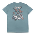 Always Shootin' Birds T-Shirt